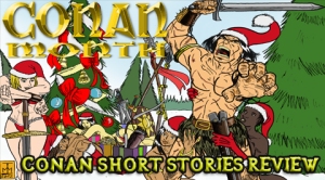 Conan Short Stories Review